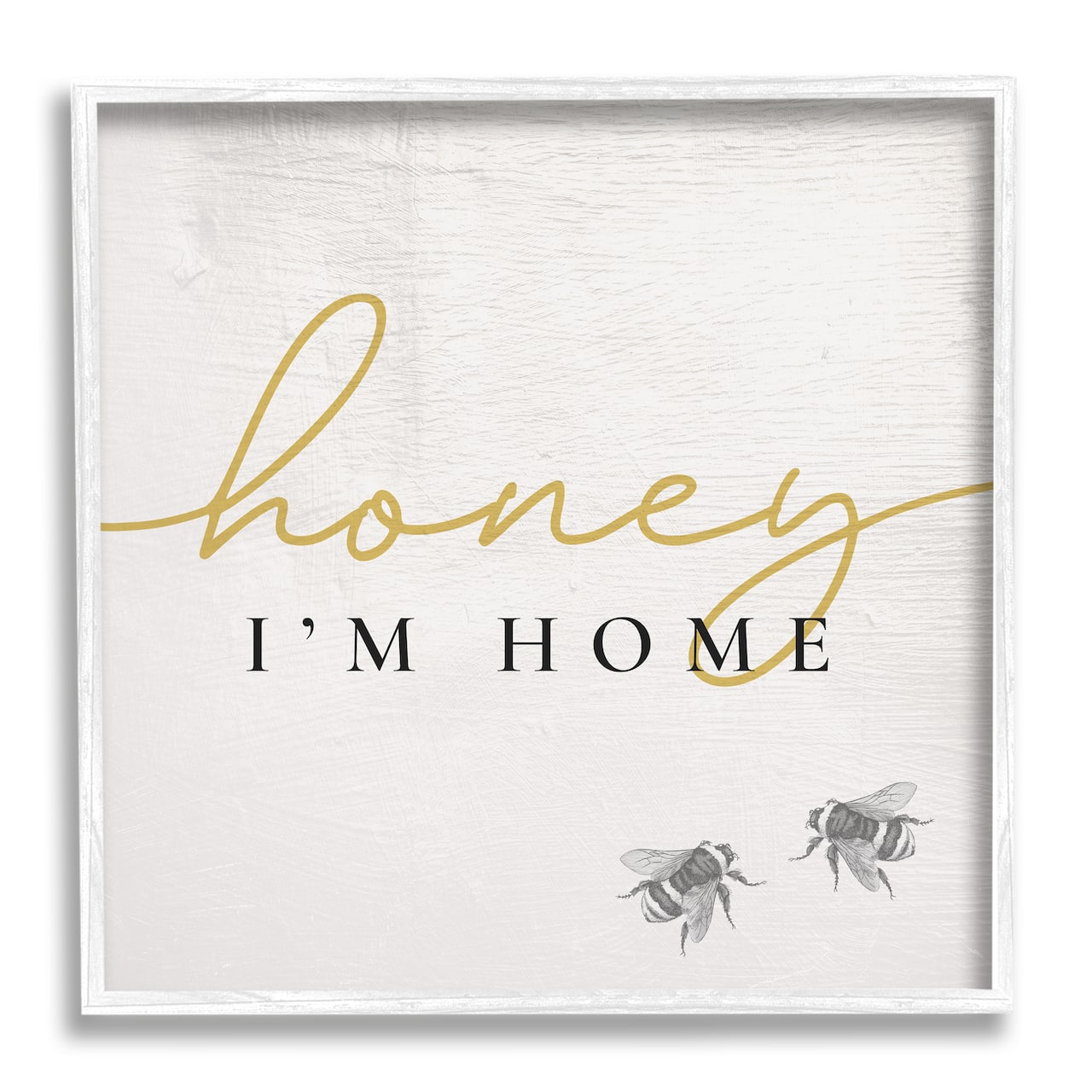 Stupell Industries Honey I'm Home Greeting Charming Bee Pun Framed Wall Art